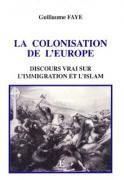 La colonisation de l'Europe