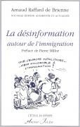 La désinformation autour de l'immigration (nouvelle édition)